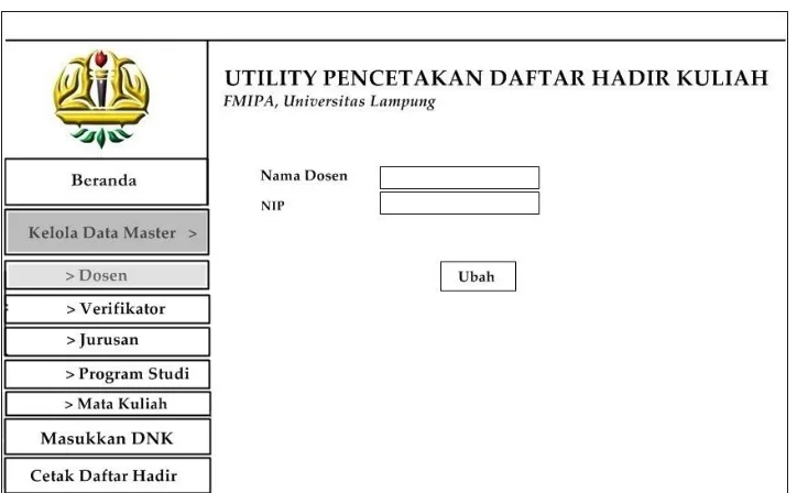 Gambar 3.18. Desain Antar Muka Menu Ubah Data Dosen 