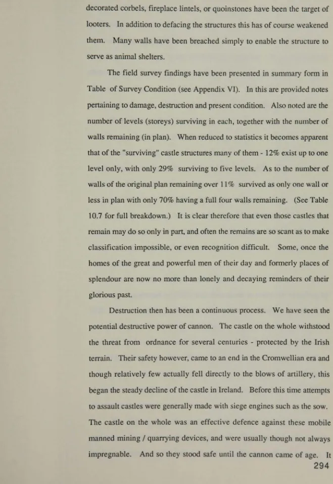 Table of Survey Condition (see Appendix VI). In this are provided notes