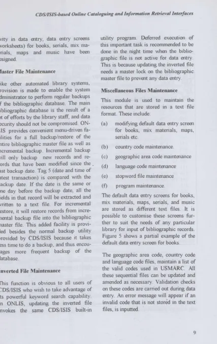 Figure 5 shows a partial example of thedefault data entry screen for books.