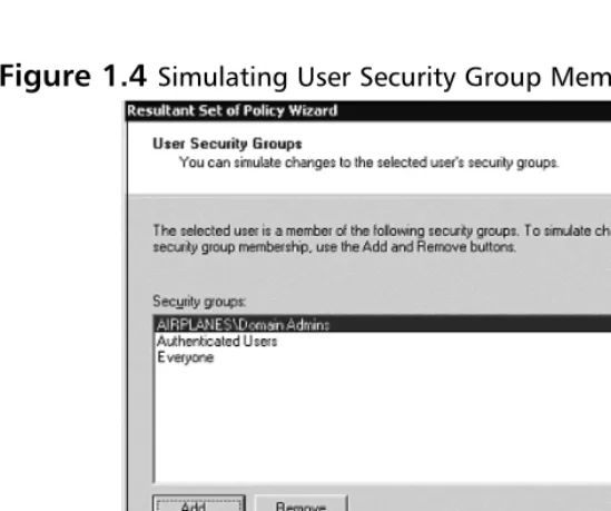 Figure 1.4 Simulating User Security Group Membership