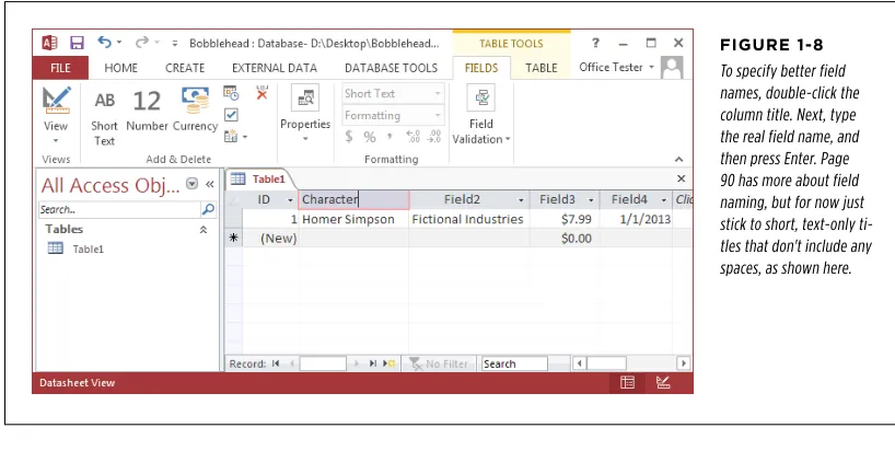 FiGURe 1-9A good table name is a short text title that doesn't have any spaces 