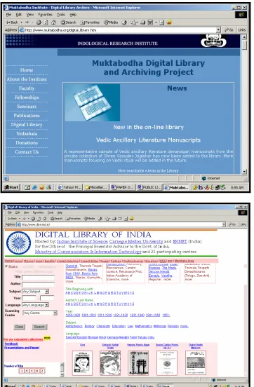 Figure 2:     Examples of  three successful  Digital library projects set up in India (Adapted from: http://www.vidyanidhi.org.in/, http://www.muktabodha.org/digital_library.htm  &   http://www.dli.ernet.in/)