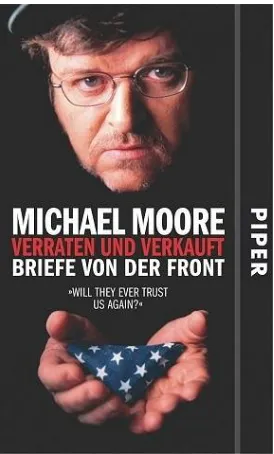 Figure 4: German Translation of Michael Moore's 2004 Book Will They Ever Trust Us Again? 