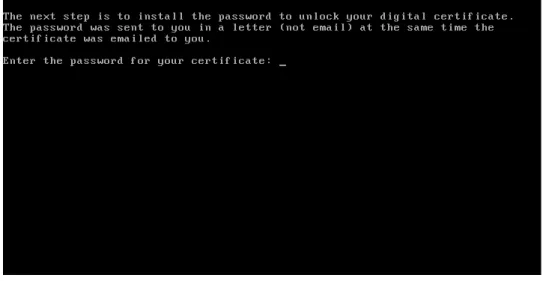 FIGURE 10.  Digital Certificate Password