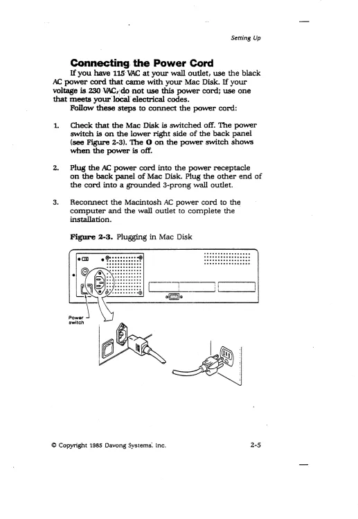 Figure 2-3. Plugging in Mac Disk 