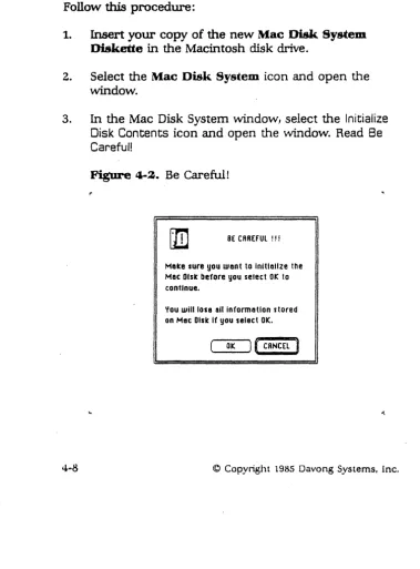Figure 4-2. Be Careful! 