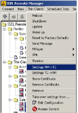 Figure 26 Select action Settings RM -> TC from Thin Client menu