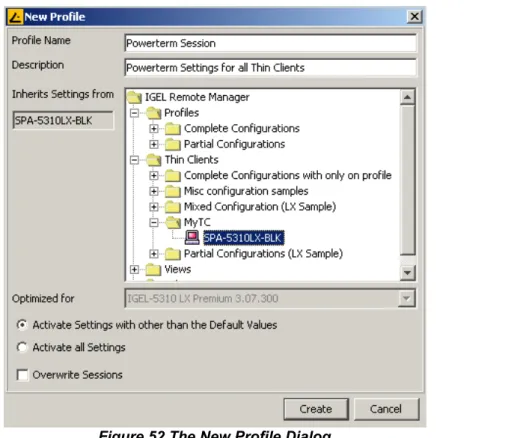 Figure 52 The New Profile Dialog