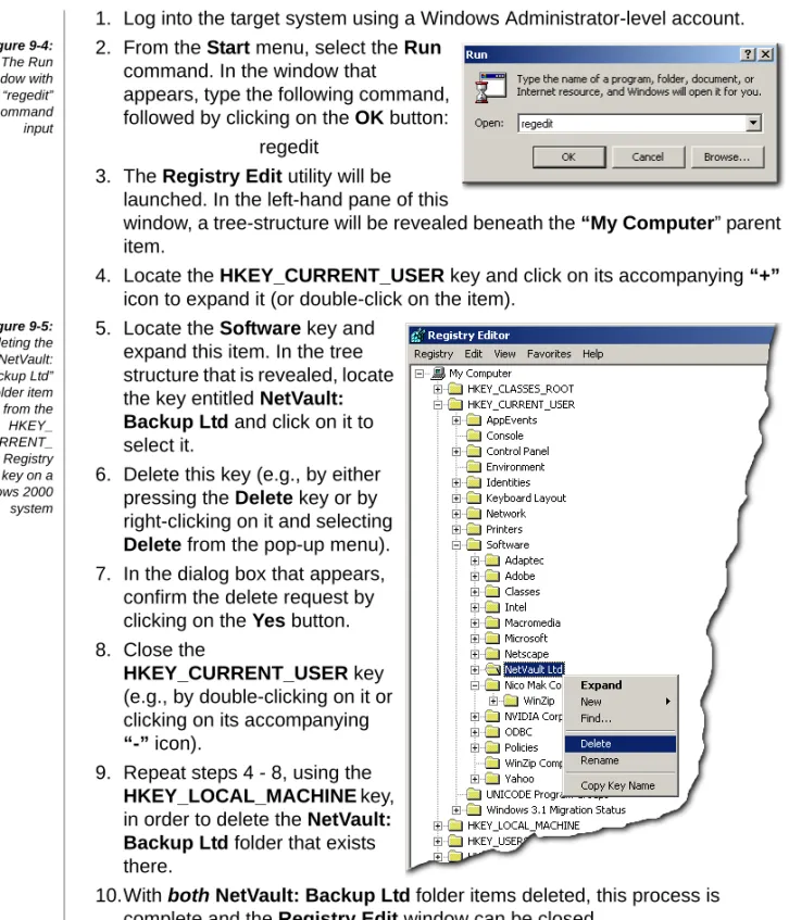 Figure 9-5: Deleting the “NetVault: Backup Ltd” folder item from the HKEY_ CURRENT_ USER Registry key on a Windows 2000 system