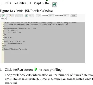 Figure 4.17  Profiled Script Window
