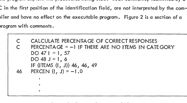 Figure 2 Program Section with Comments 