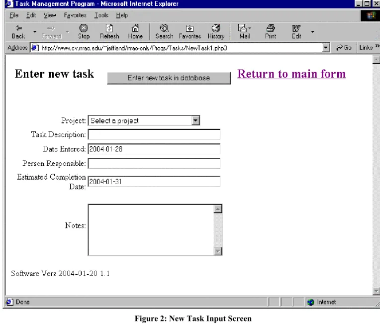 Figure 2: New Task Input Screen