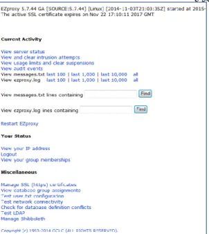 Figure 3: Screenshot of EZproxy web interface  The upgrades to EZproxy took place once a year  with  little  overhead  in  terms  of  staff  time  and  costs