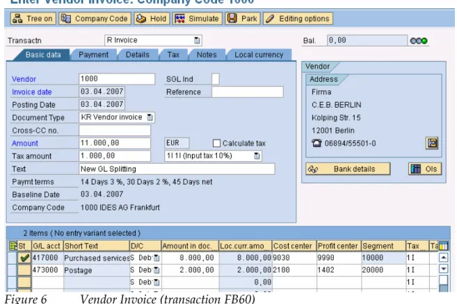 Figure 6  Vendor Invoice (transaction FB60) 