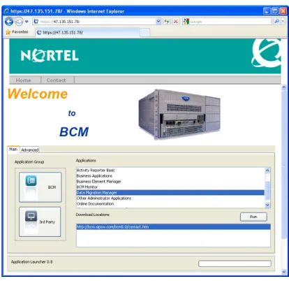 Figure 4 -   The BCM Application Launcher  - DMM 