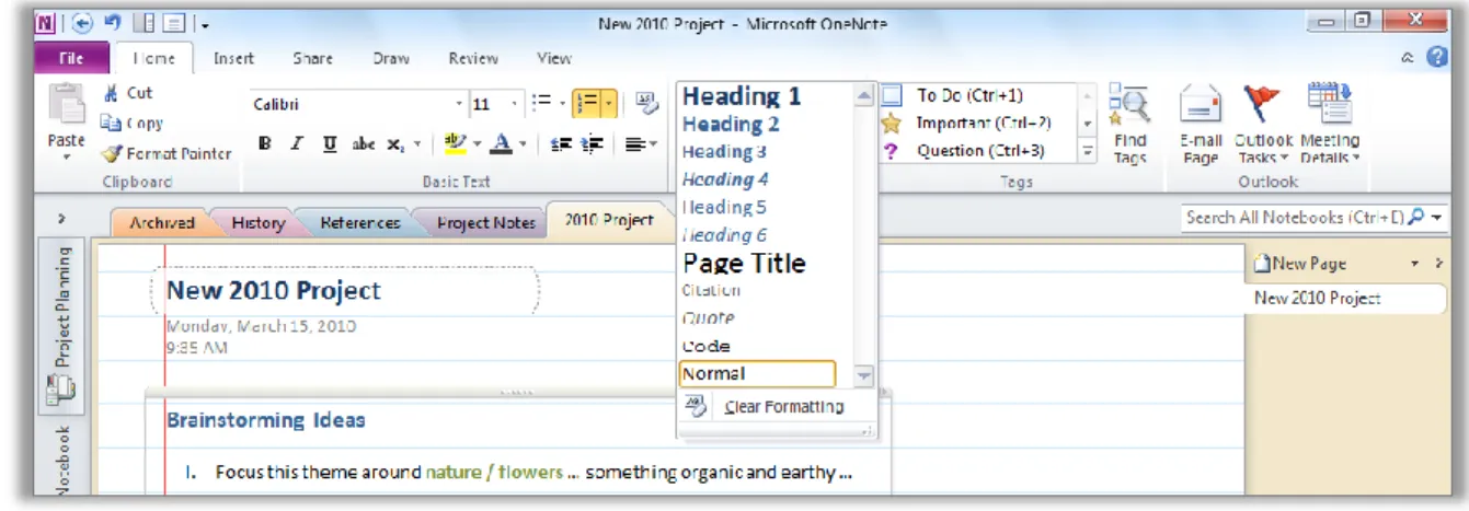 Figure 11: Quickly apply styles and formatting to text in your notebooks. 