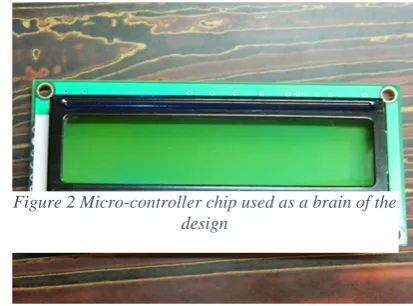 Figure 2 Micro-controller chip used as a brain of the design 