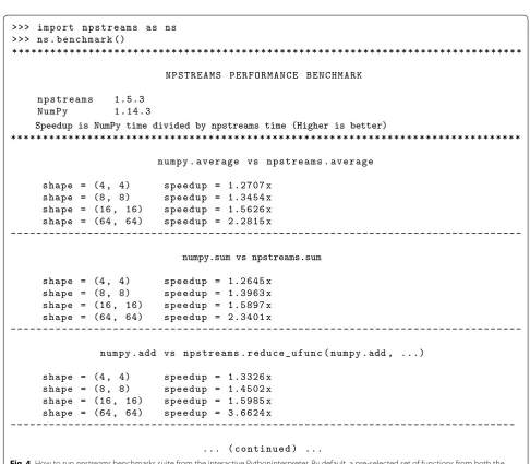 Fig. 4 How to run npstreams benchmarks suite from the interactive Pythoninterpreter. By default, a pre-selected set of functions from both the numpyand npstreams packages are compared