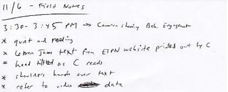 Figure 2. Example of Field Notes for Cameron 