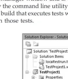 Figure 2-4In addition to the Solution Items folder, the actual test project (in the case of Figure 2-4, a test project