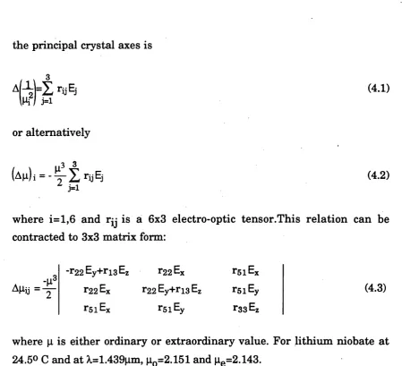 Figure 4.1 shows the standard cuts of crystal and optical polarisations employed for most practical cases in  which rgg is utilized.
