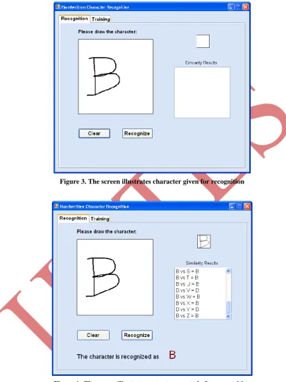 Figure 3. The screen illustrates character given for recognition 