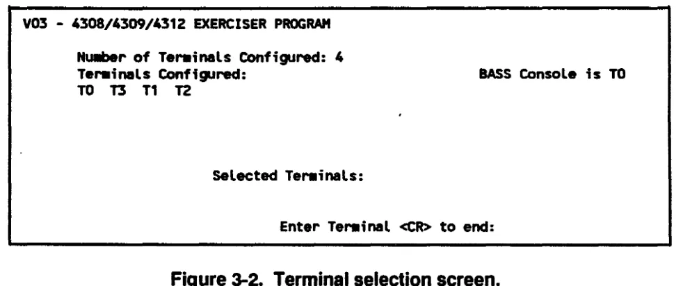 Figure 3-2. Terminal selection screen. 