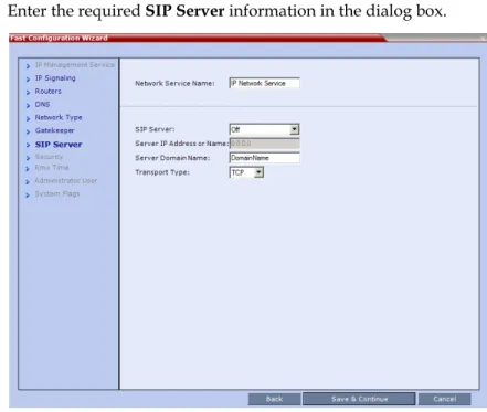 Table 2-6  Fast Configuration Wizard – SIP Server