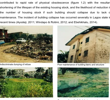 Figure 1.2: Dilapidated conditions of a popular public housing estate in Lagos (Field observation, 2012) 