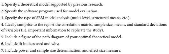 Table 4. Suggestions for reporting SEM research by Schumacker & Lomax (2016, p. 241). 