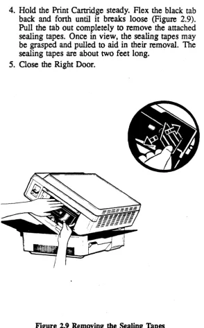 Figure 2.9 Removing the Sealing Tapes 