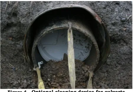Figure 4 .  Optional cleaning device for culverts