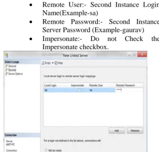 Figure 7: General Properties of New Linked Servers  iv)  Select the next property of Security