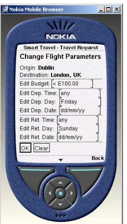 Fig. 4. Initial Travel Request. The trip pa-rameters are shown with default values. John either selects the parameters he wants to change or accepts the defaults and con-tinues to the next screen