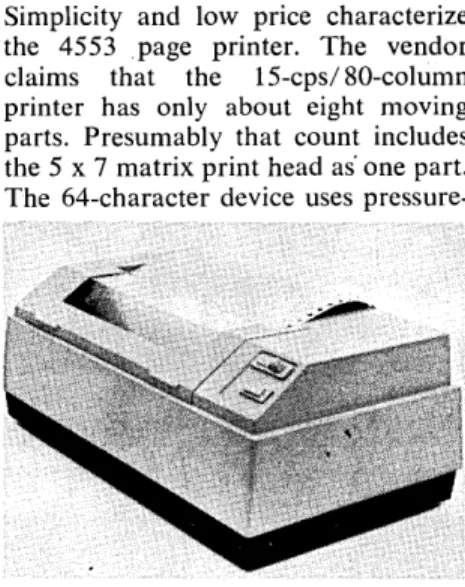 table  line  speeds  of  9600  baud  can  be  used.  Features  include  block   transmis-sion  and  forms  protect  (where  a  fixed  display  with  fill-in  blanks  can  be   re-served from operator error) 
