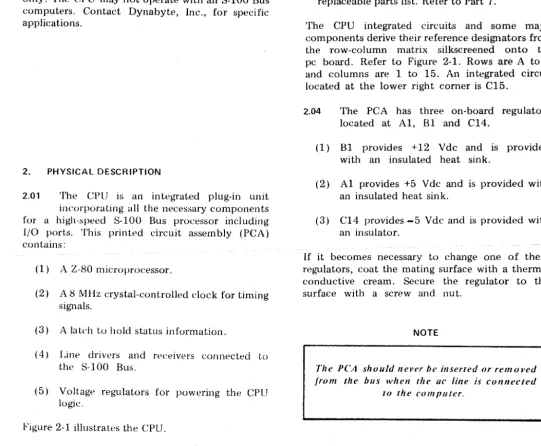 Figure 2-1 illustrates the CPU. 
