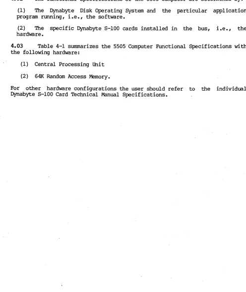 Table 4-1 summarizes the 5505 Computer Functional Specifications with following hardware: 