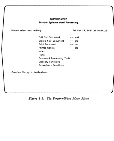 Figure 1-1. The Fortune: Word Main Menu 