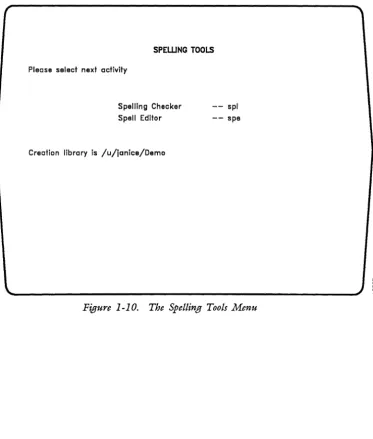 Figure 1-10. The Spelling Tools Menu 