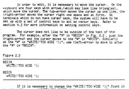 Figure 2.2 BEGIN WRITE ( 'TOO 