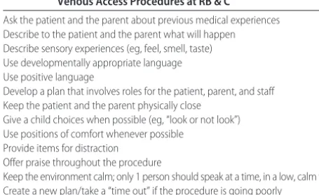 TABLE 3Child Life Techniques: Key Steps for Staff PerformingVenous Access Procedures at RB & C