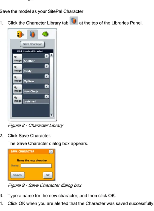Figure 8 - Character Libra y  r 2.  Click Save Character. 