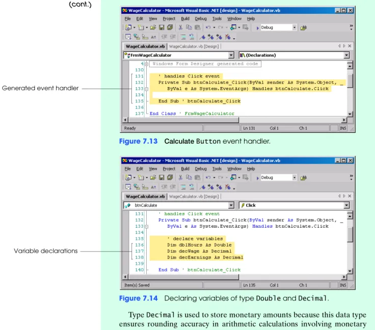 Figure 7.13 Calculate Button event handler.