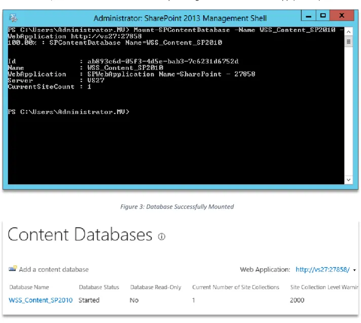 Figure 3: Database Successfully Mounted 