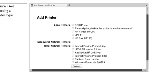 Figure 16-6    Selecting a   printer type Figure 16-7    Adding a new   CUPS printer