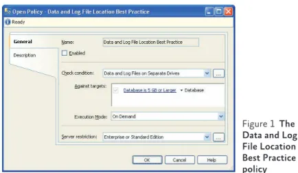 Figure 1  The  Data and Log  File Location  Best Practice  policy Management allows you to create and execute  configuration policies against one or more database servers