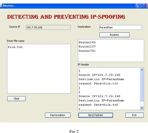 Fig 2 Fig 2 is the source window gives us the complete details about the path establishment i.e., source address, destination, type of data transmitted and the routers that are in the path of the packet traversal
