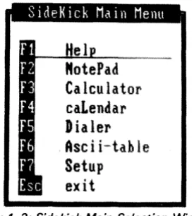 Figure 1 -2: Sidekick Main Selection Window 