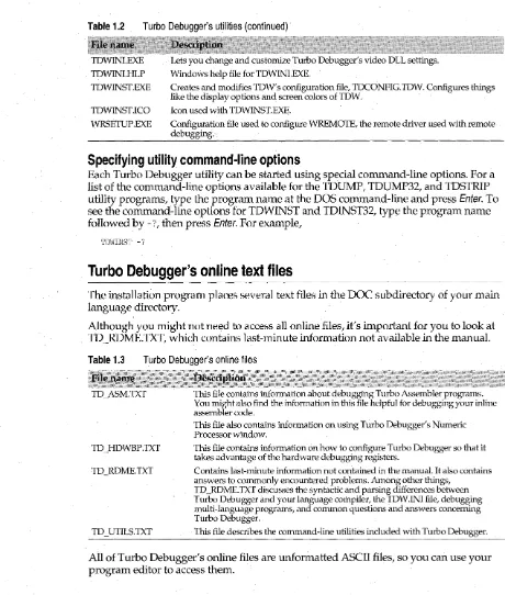 Table 1.2 Turbo Debugger's utilities (continued) 