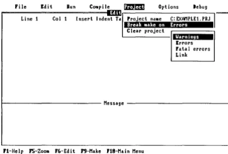 Figure 2.9: The Project/Break Make On Menu 
